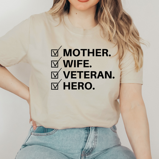 Mother Wife Veteran Hero T-shirt