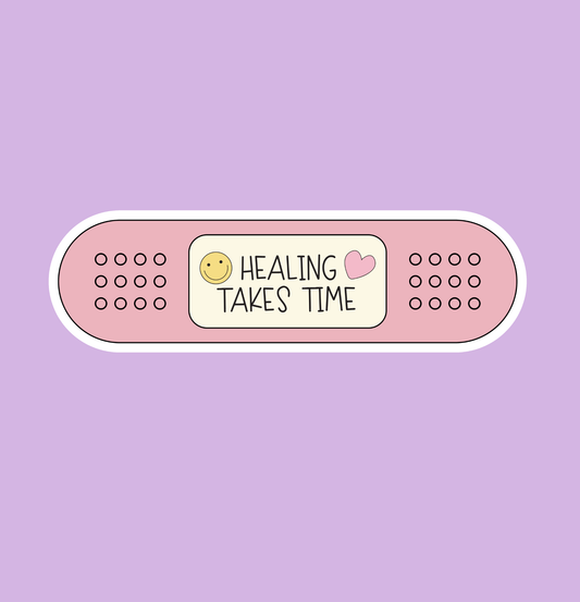 Healing Takes Time Sticker