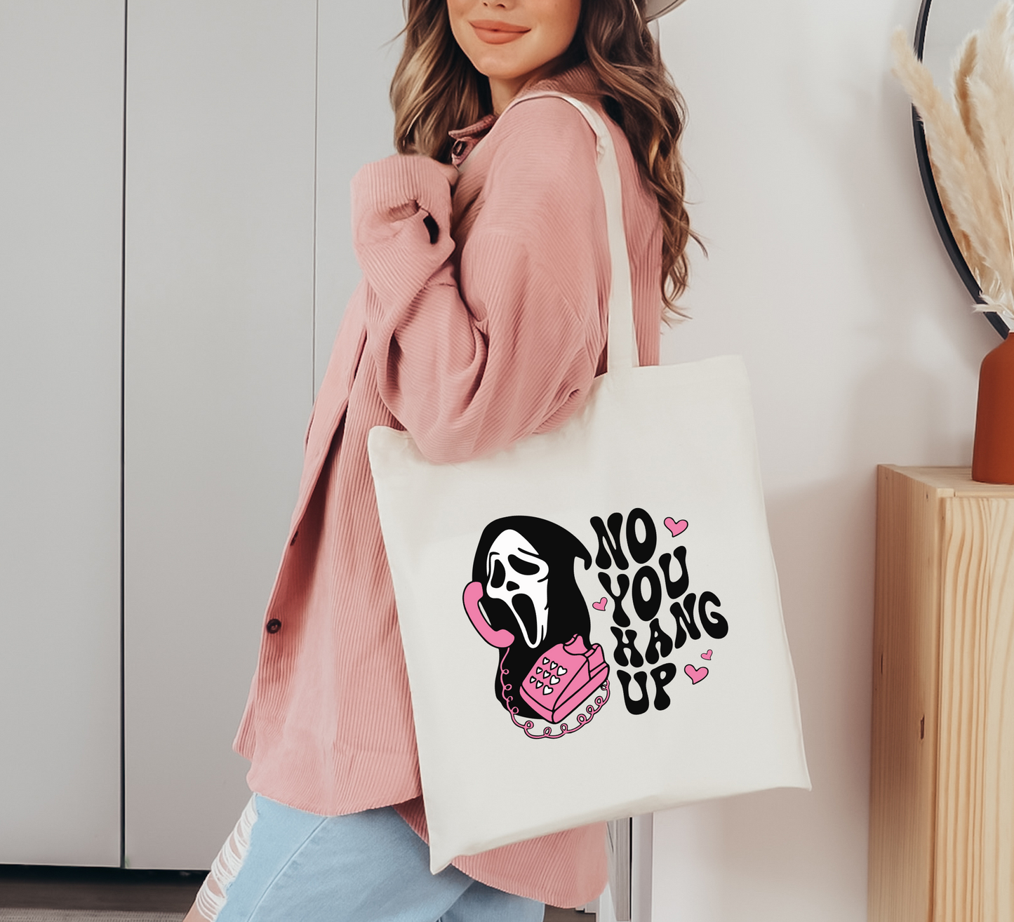 No You Hang Up Tote Bag - The Glam Thangz
