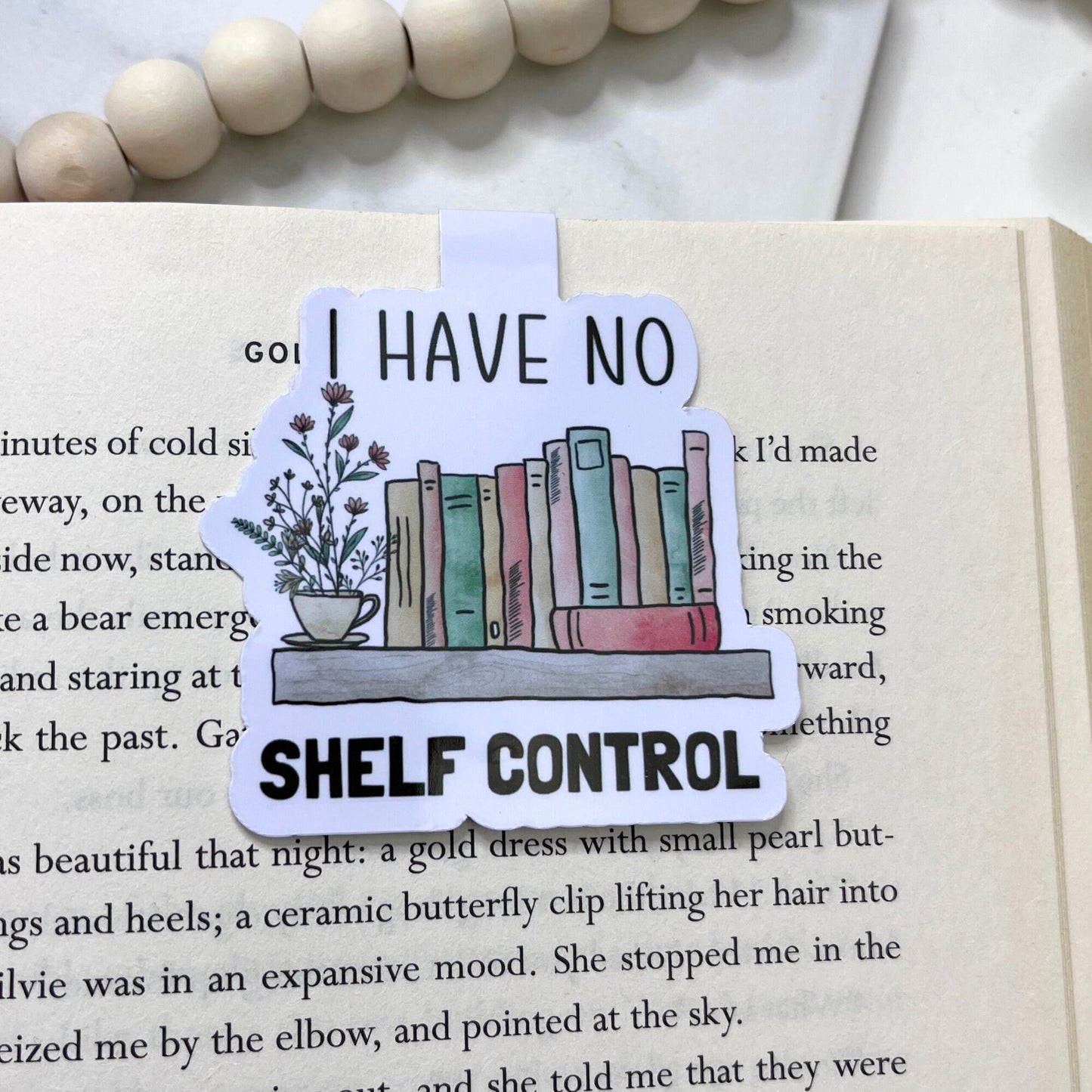 I Have No Shelf Control Magnetic Bookmark - The Glam Thangz