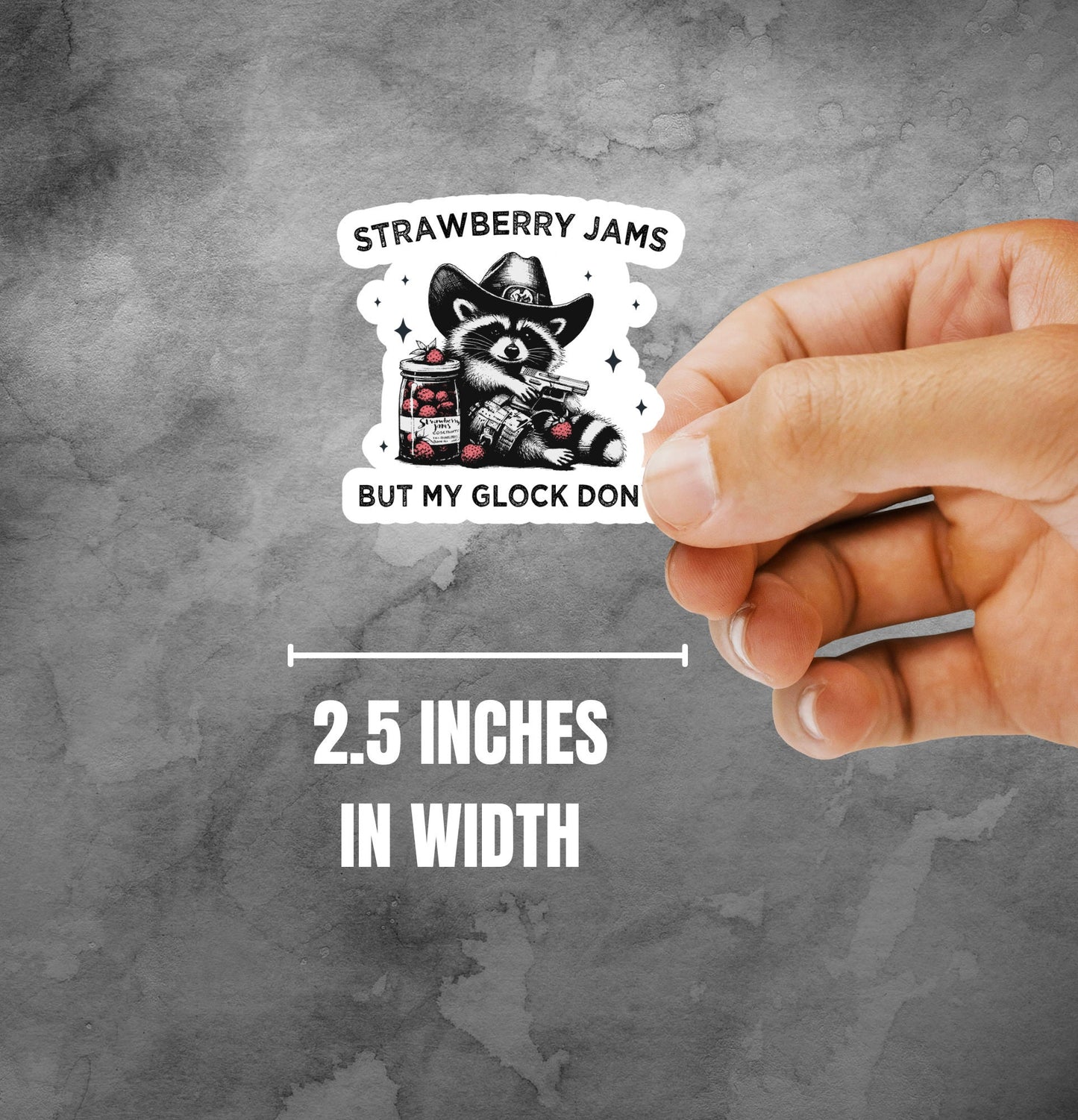 Strawberry Jams But My Glock Don't Funny Sticker - The Glam Thangz