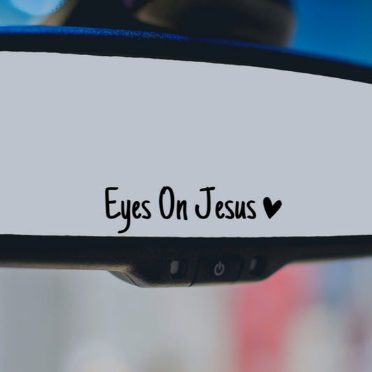 Eyes On Jesus Car Mirror Decal