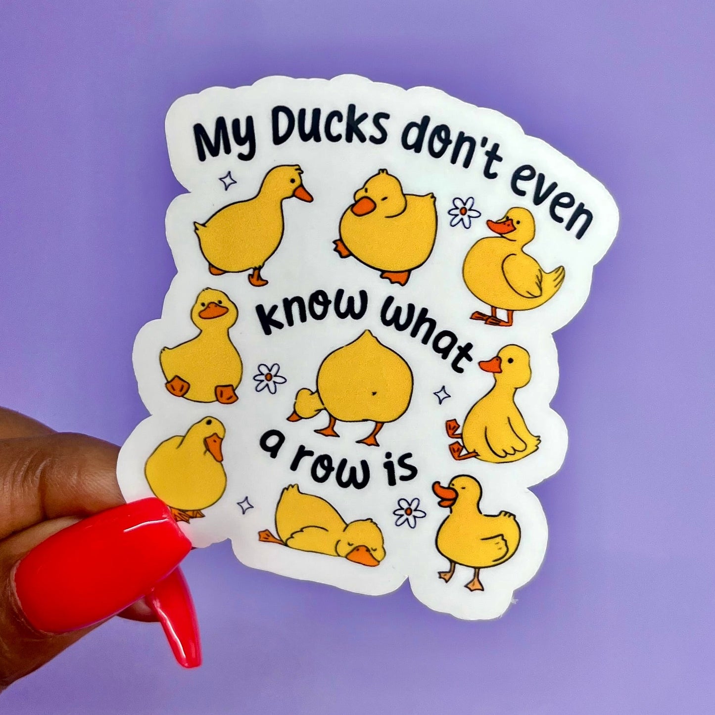Ducks In A Row Sticker