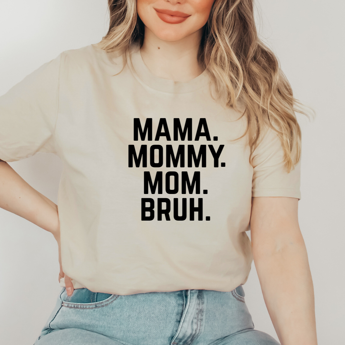 Mama Mommy Mom Bruh T-Shirt