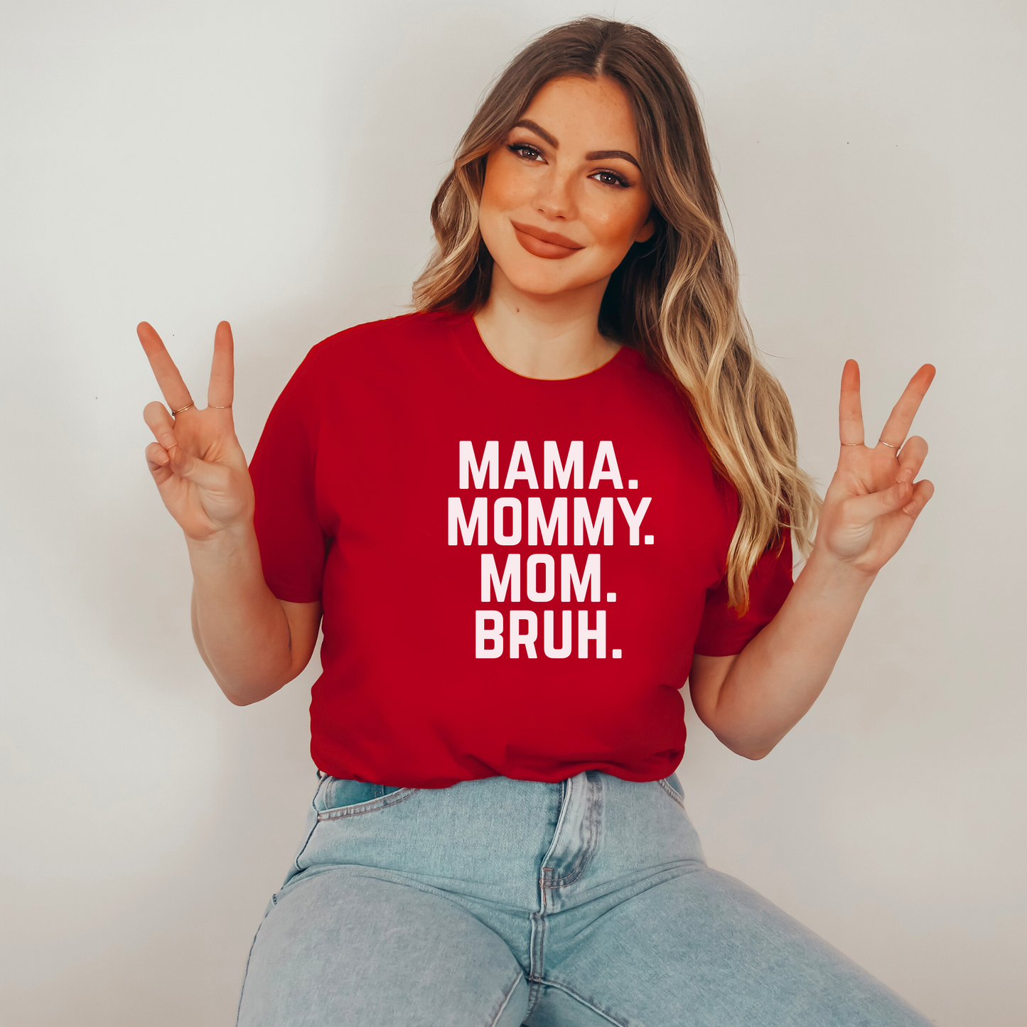 Mama Mommy Mom Bruh T-Shirt