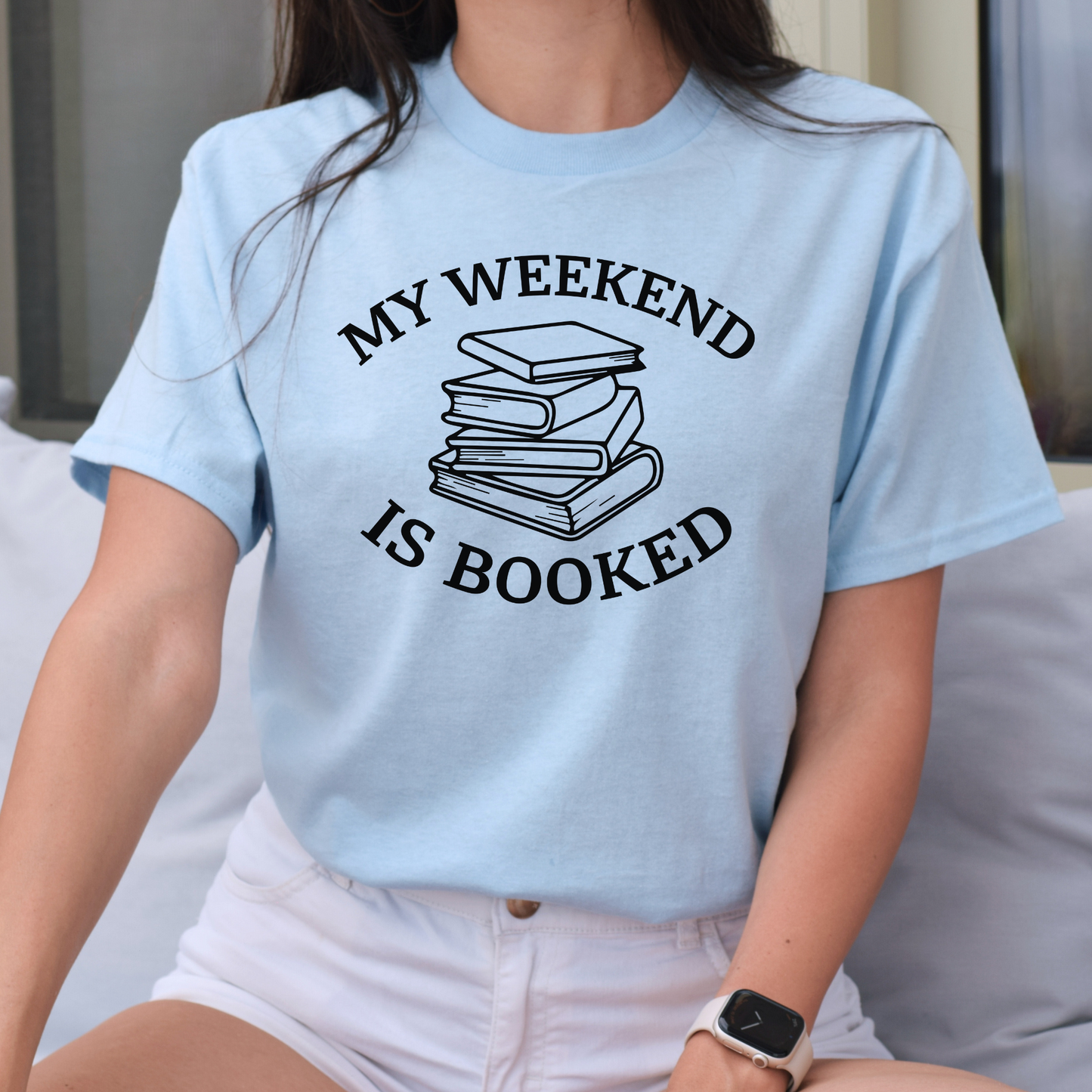 My Weekend is Booked T-shirt