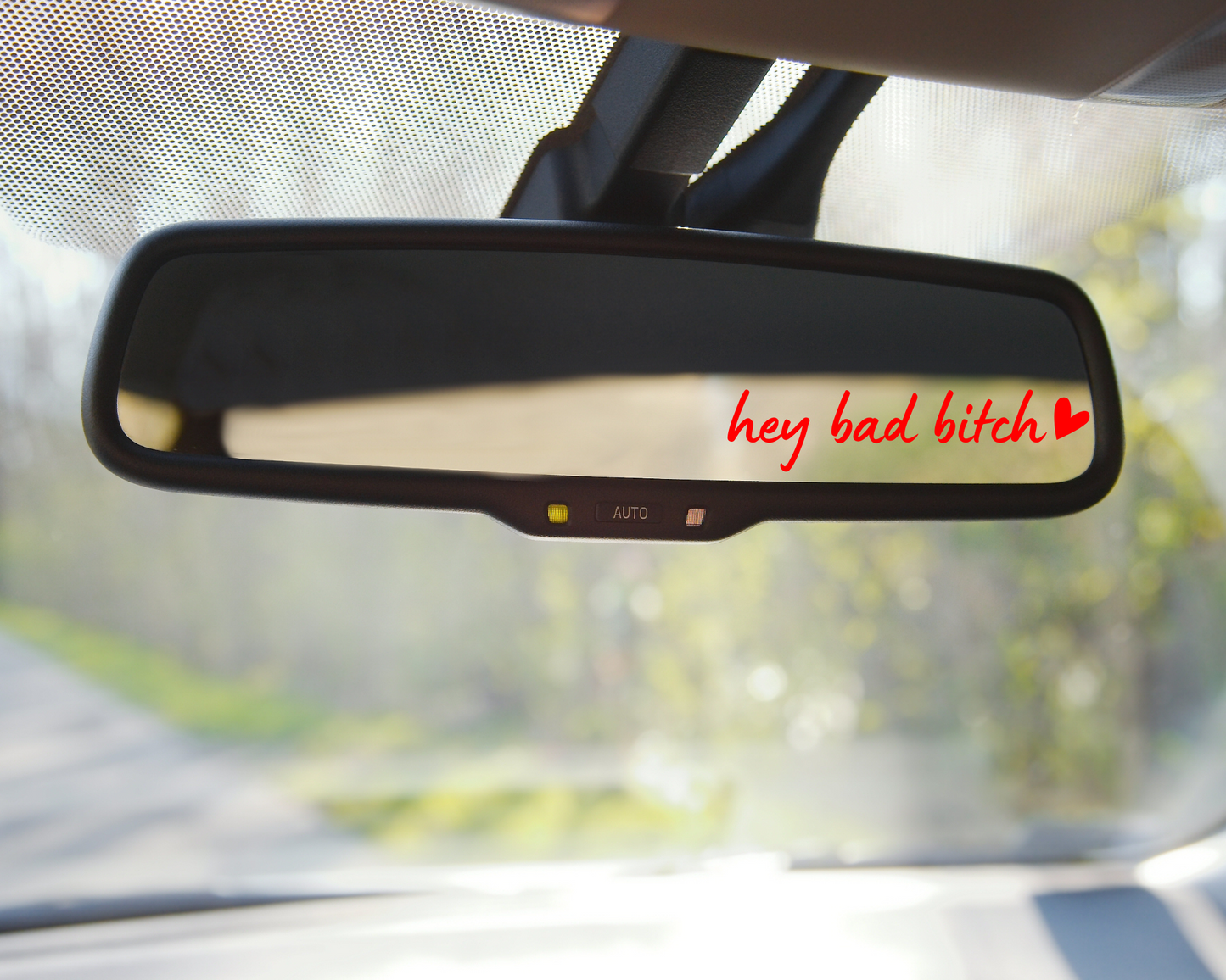 Hey Bad Bitch Car Mirror Decal
