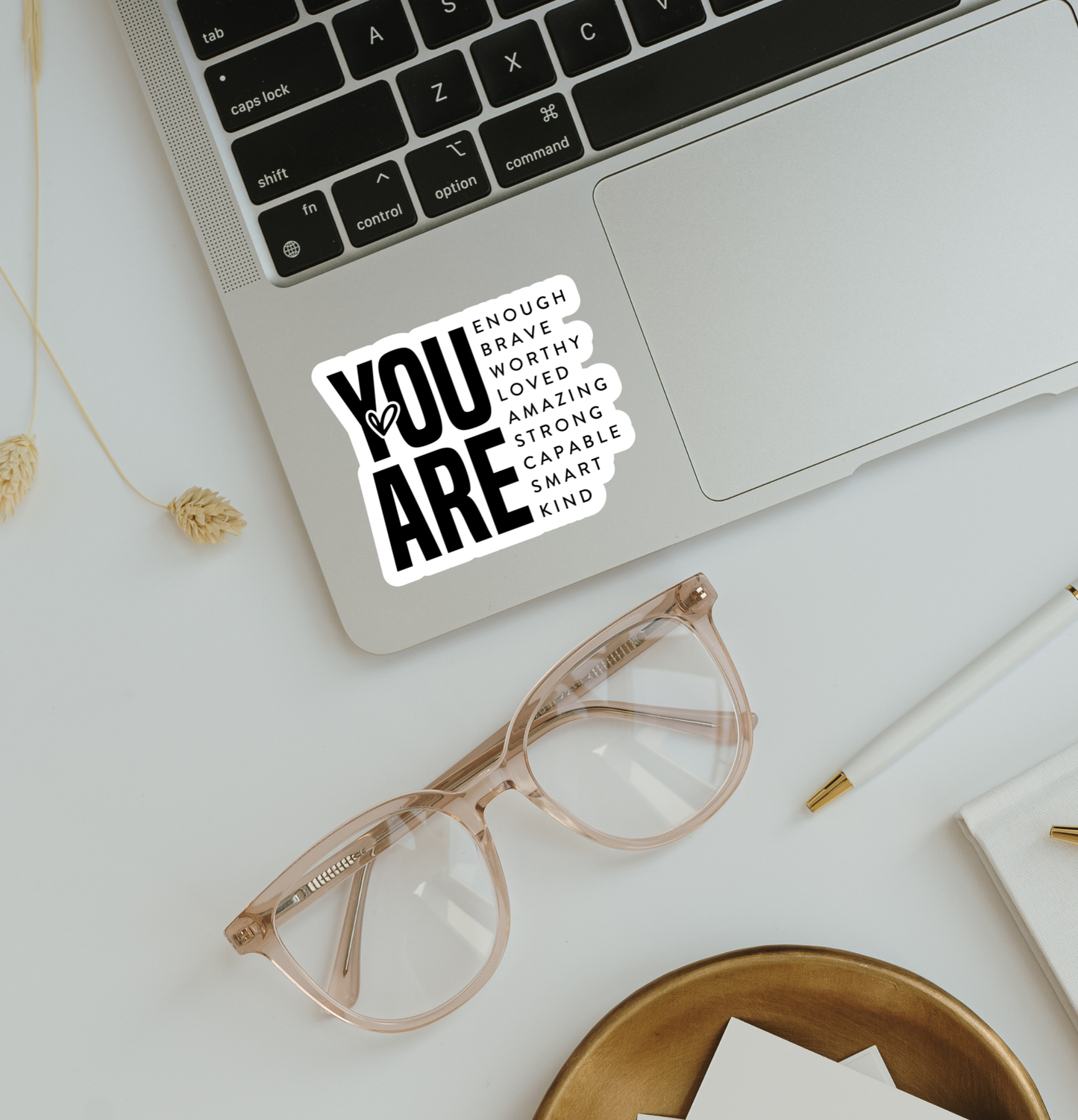 You Are Enough Sticker