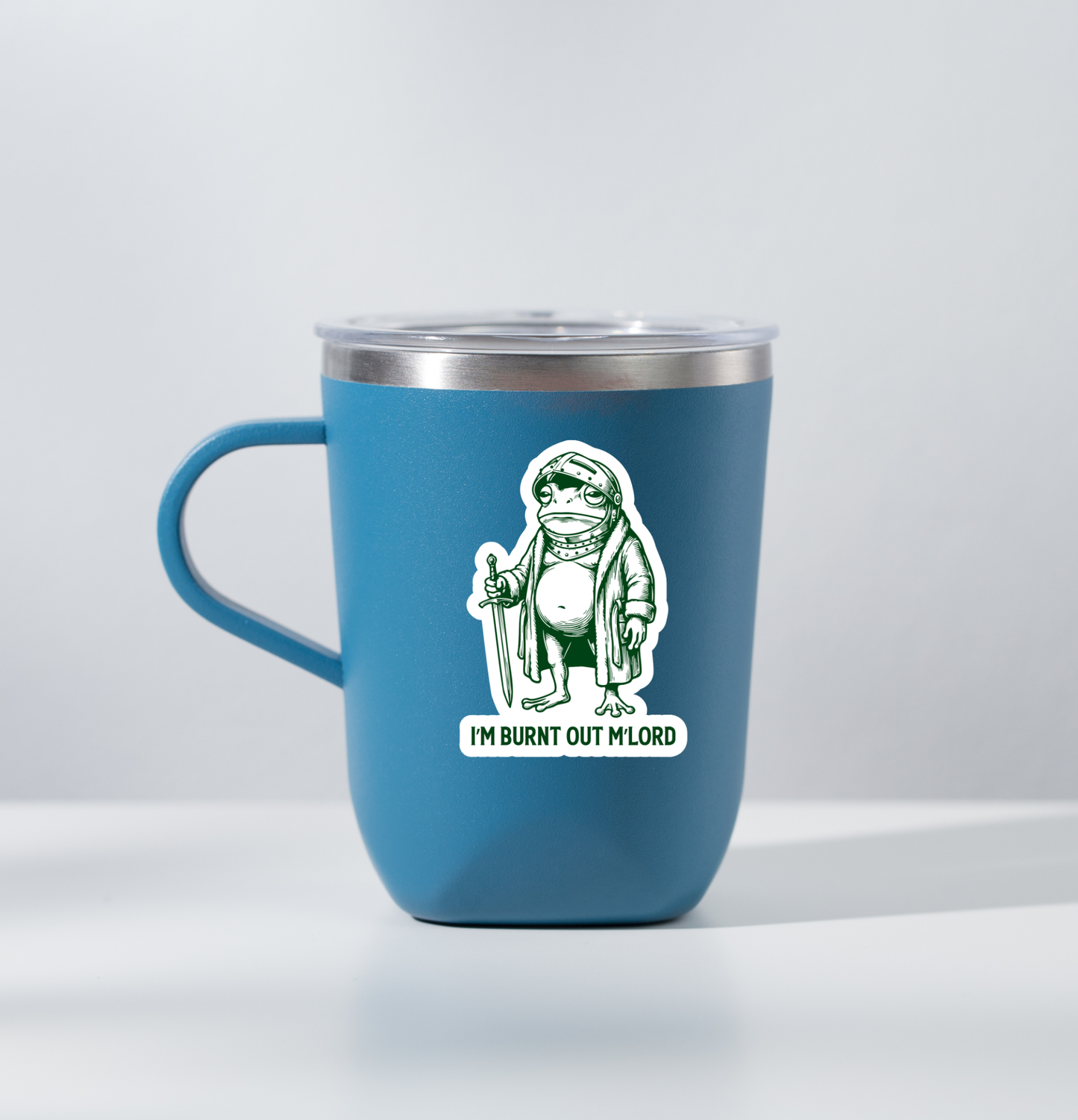 I'm Burnt Out M'Lord Frog Sticker