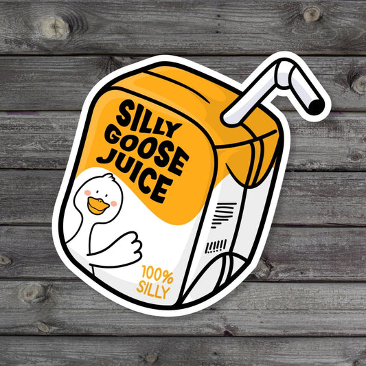 Silly Goose Juice Sticker 100 percent silly