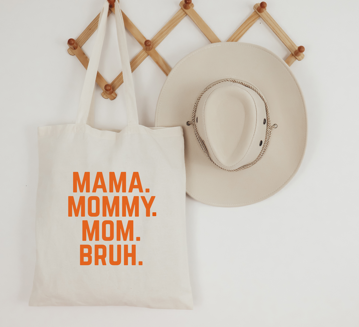 Mama, Mommy, Mom Bruh Tote Bag