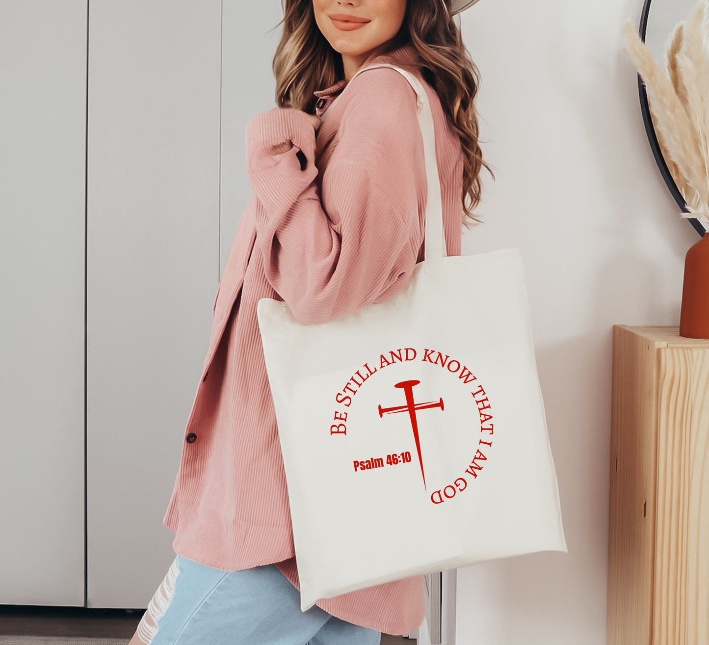 Be Still And Know That I Am God Tote Bag