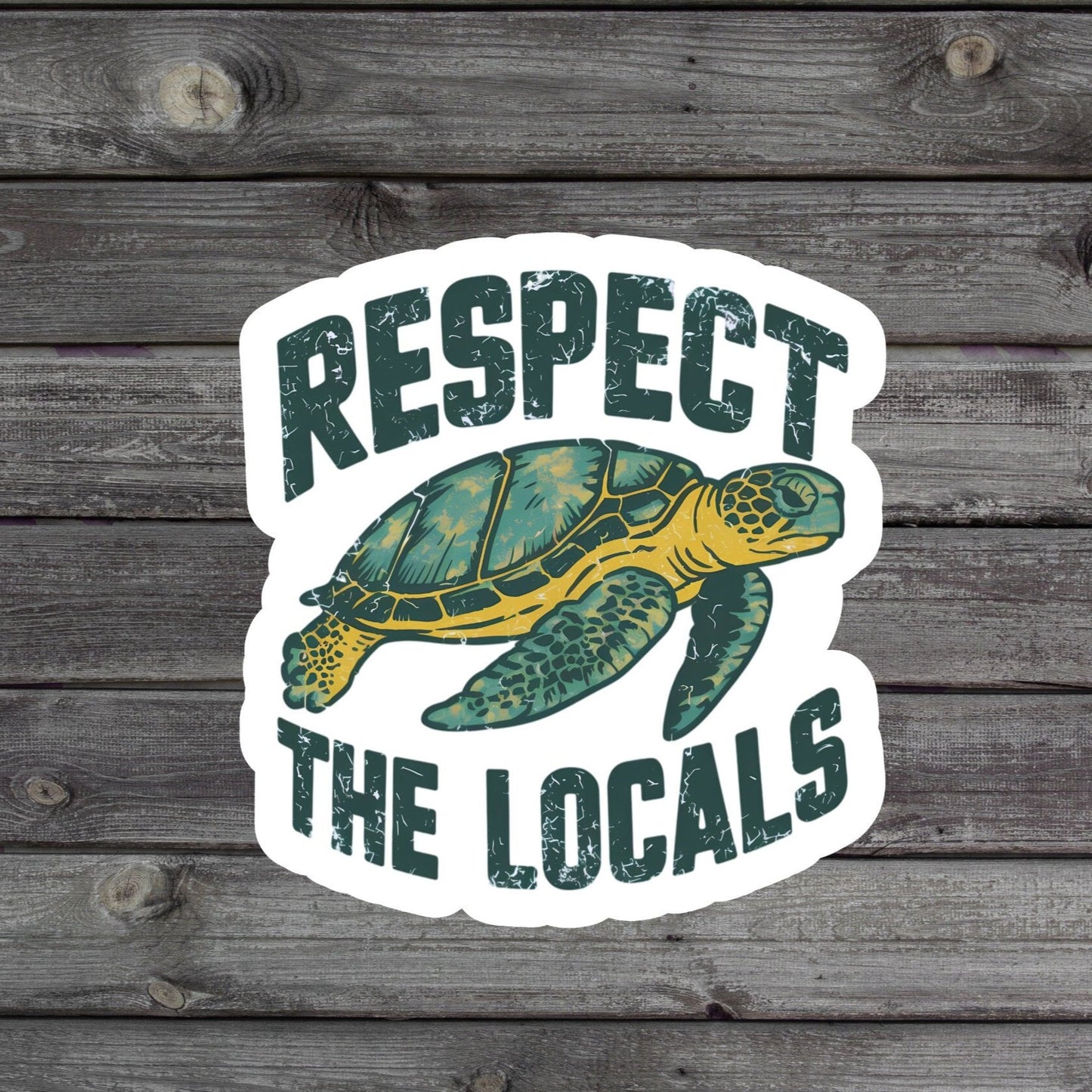 Respect the Locals Turtle Sticker