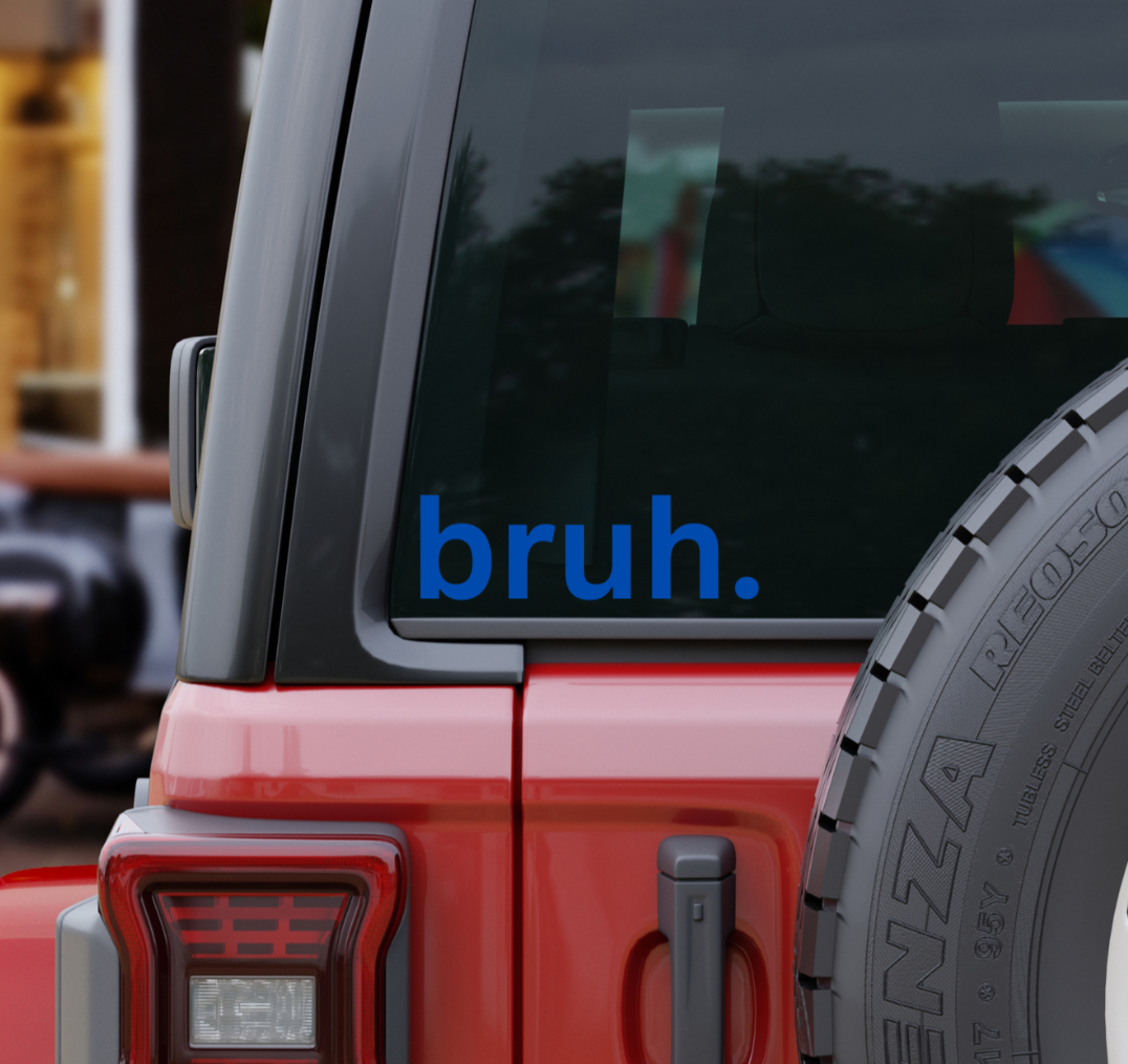 funny bruh car decal