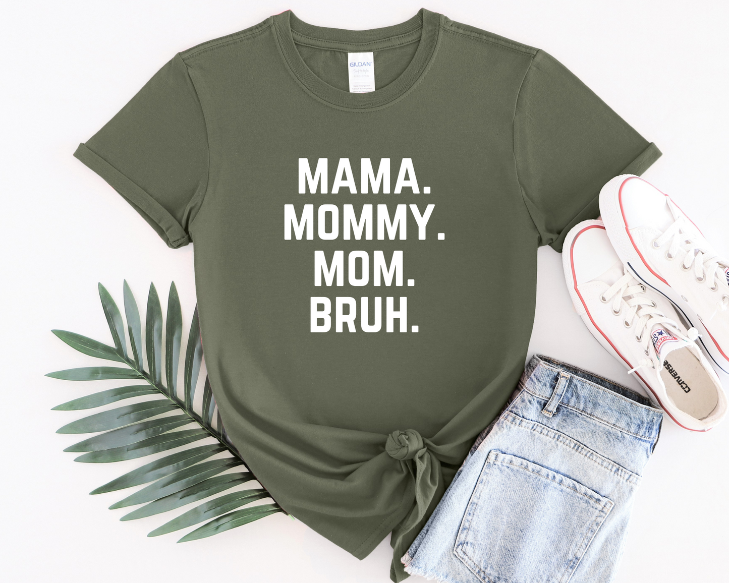 Mama Mommy Mom Bruh Green T-Shirt