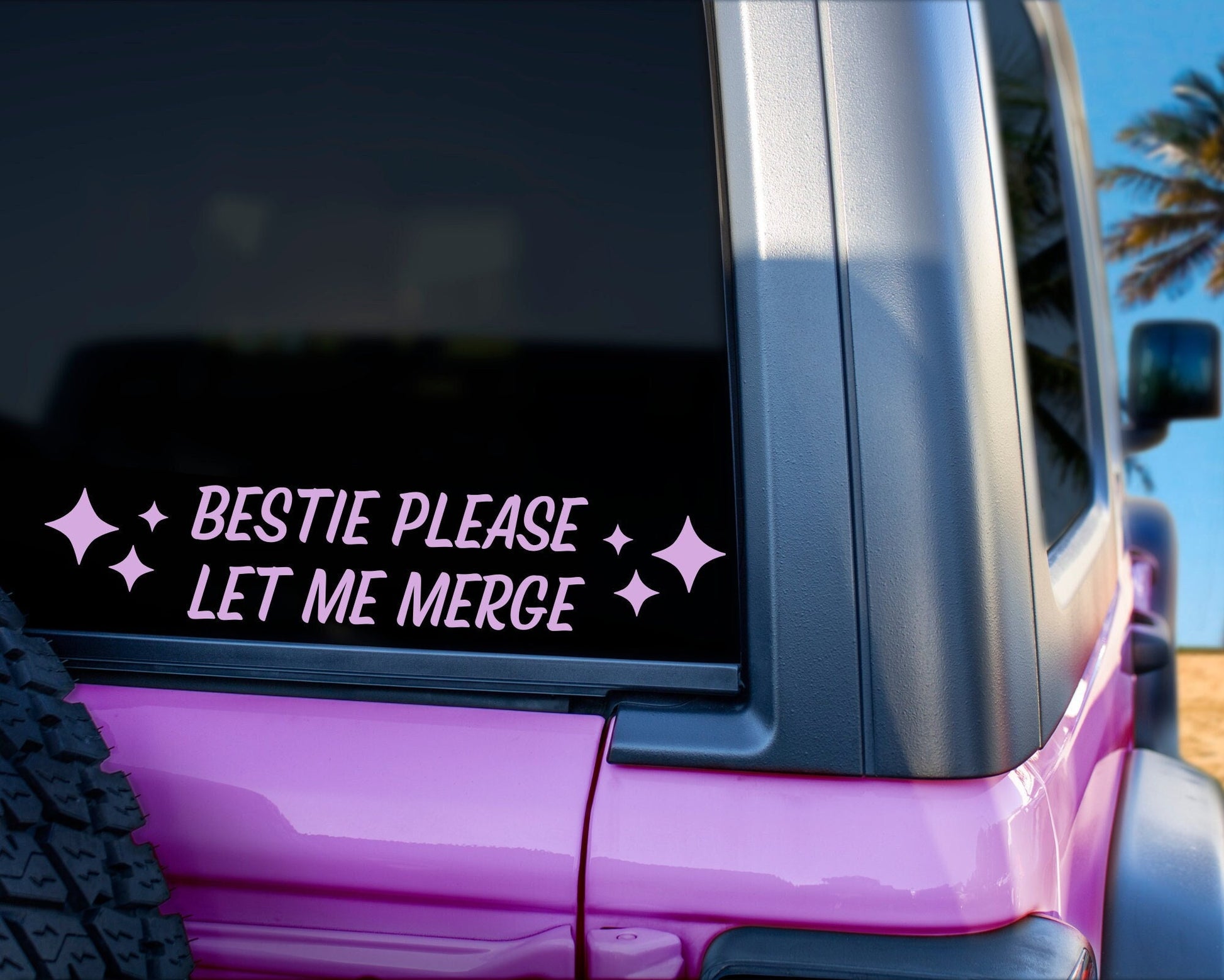 Bestie Please Let Me Merge Bumper Sticker - The Glam Thangz
