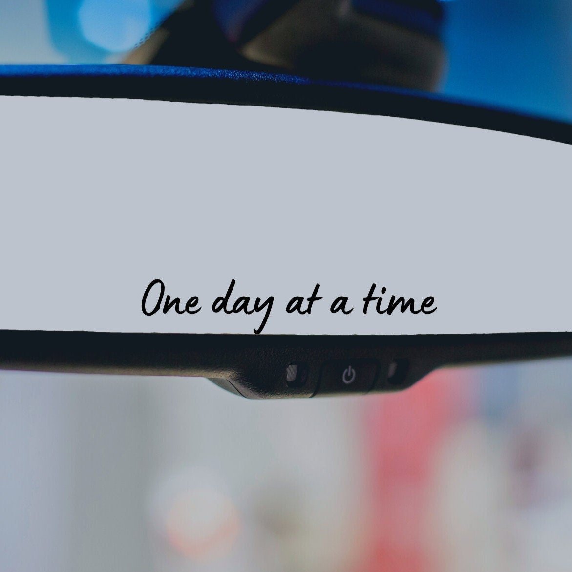 One Day At A Time Mirror Decal, Rearview Mirror Car Decals For Women, Positivity Vinyl Decal, Affirmation Car Mirror Decal, Car Sticker - The Glam Thangz