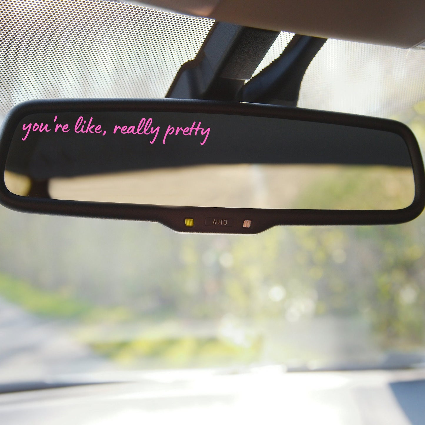 You're Like Really Pretty Mirror Decal, Rear View Mirror Sticker, Motivational Vinyl Decal, Positive Affirmation, Sun Visor Mirror Decal - The Glam Thangz